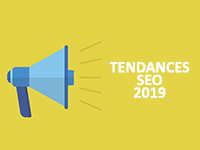 Quelles sont les tendances SEO en 2019 ?